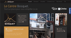 Desktop Screenshot of centrebosquet.com